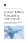 Image for Russian Military Forecasting and Analysis : The Military-Political Situation and Military Potential in Strategic Planning