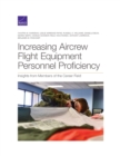 Image for Increasing Aircrew Flight Equipment Personnel Proficiency : Insights from Members of the Career Field