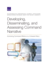 Image for Developing, Disseminating, and Assessing Command Narrative : Anchoring Command Efforts on a Coherent Story