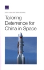 Image for Tailoring Deterrence for China in Space