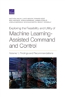 Image for Exploring the Feasibility and Utility of Machine Learning-Assisted Command and Control, Volume 1