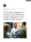 Image for A Process Evaluation of Primary Care Behavioral Health Integration in the Military Health System