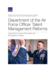 Image for Department of the Air Force Officer Talent Management Reforms : Implications for Career Field Health and Demographic Diversity