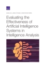 Image for Evaluating the Effectiveness of Artificial Intelligence Systems in Intelligence Analysis