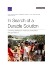 Image for In Search of a Durable Solution : Examining the Factors Influencing Postconflict Refugee Returns