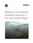 Image for Mapping Cross-Border Business Networks in the Asia-Pacific Region