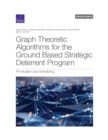 Image for Graph Theoretic Algorithms for the Ground Based Strategic Deterrent Program