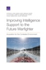 Image for Improving Intelligence Support to the Future Warfighter