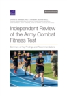Image for Independent Review of the Army Combat Fitness Test : Summary of Key Findings and Recommendations