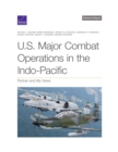 Image for U.S. Major Combat Operations in the Indo-Pacific : Partner and Ally Views