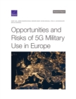 Image for Opportunities and Risks of 5G Military Use in Europe