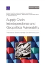 Image for Supply Chain Interdependence and Geopolitical Vulnerability