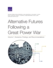 Image for Alternative Futures Following a Great Power War : Scenarios, Findings, and Recommendations