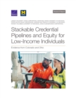 Image for Stackable Credential Pipelines and Equity for Low-Income Individuals