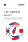 Image for Like-Minded Allies? : Indo-Pacific Partners&#39; Views on Possible Changes in the U.S. Relationship with Taiwan