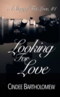 Image for Looking For Love