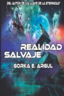 Image for Realidad Salvaje : Una gran aventura virtual