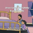 Image for Jesus Loves Everybody
