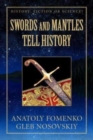 Image for Swords and Mantles tell History