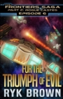 Image for Ep.#6 - For the Triumph of Evil