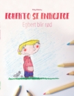 Image for Egberto se enrojece/Egbert blir rod