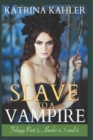 Image for Slave to a Vampire 4-6