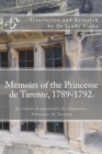 Image for Memoirs of the Princesse de Tarente, 1789-1792 : by Louise-Emmanuelle de Chatillon, Princesse de Tarente