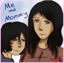 Image for Me and Mommy