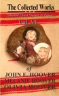 Image for The Collected Works of John E. Hoover Volume VI