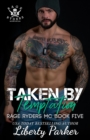 Image for Taken by Temptation : Rage Ryders MC