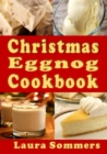 Image for Christmas Eggnog Cookbook
