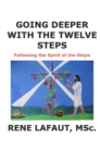 Image for Going Deeper With The Twelve Steps