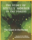 Image for The Story of Stelly Morris in the Forest