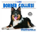 Image for I Like Border Collies!