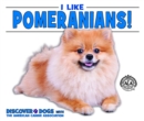 Image for I Like Pomeranians!