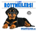 Image for I Like Rottweilers!