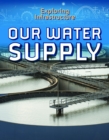 Image for Our Water Supply