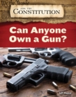 Image for Can Anyone Own a Gun?