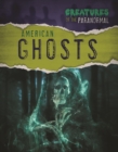 Image for American Ghosts