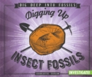 Image for Digging Up Insect Fossils