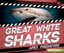 Image for Great white sharks: apex predators