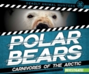 Image for Polar Bears: Carnivores of the Arctic