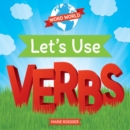 Image for Let&#39;s Use Verbs