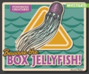 Image for Beware the Box Jellyfish!
