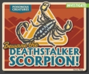 Image for Beware the Deathstalker Scorpion!