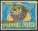 Image for Beware the Puffer Fish!