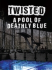 Image for Pool of Deathly Blue