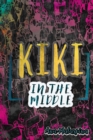 Image for Kiki in the Middle