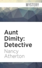 Image for AUNT DIMITY DETECTIVE