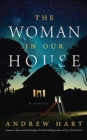Image for WOMAN IN OUR HOUSE THE